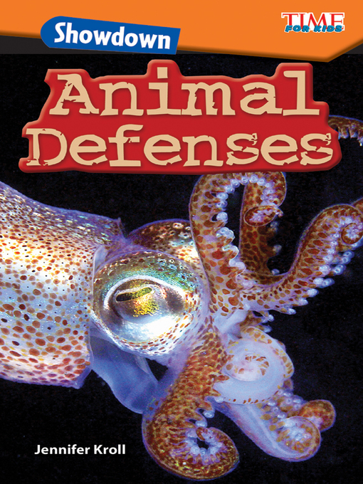 Title details for Showdown: Animal Defenses by Jennifer Kroll - Available